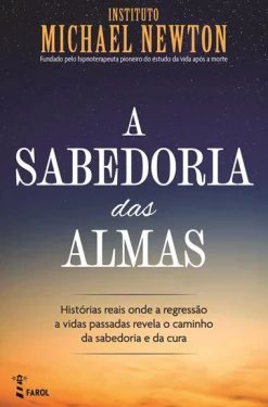 Farol A Sabedoria das Almas de Instituto Michael Newton