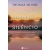 Online Albatroz A Sabedoria do Silêncio de Thomas Moore