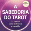 Clearance Farol A Sabedoria do Tarot: de Corinne Morel - 22 Passos para Melhorar a sua Vida