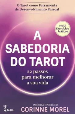Clearance Farol A Sabedoria do Tarot: de Corinne Morel - 22 Passos para Melhorar a sua Vida