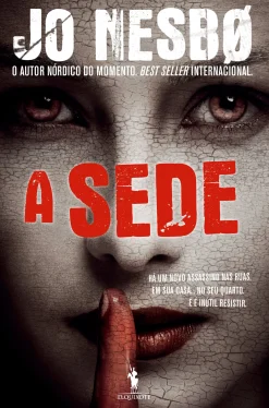 Clearance D.Quixote A Sede de Jo Nesbø