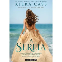 Best Marcador A Sereia de Kiera Cass