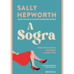 Presença A Sogra de Sally Hepworth