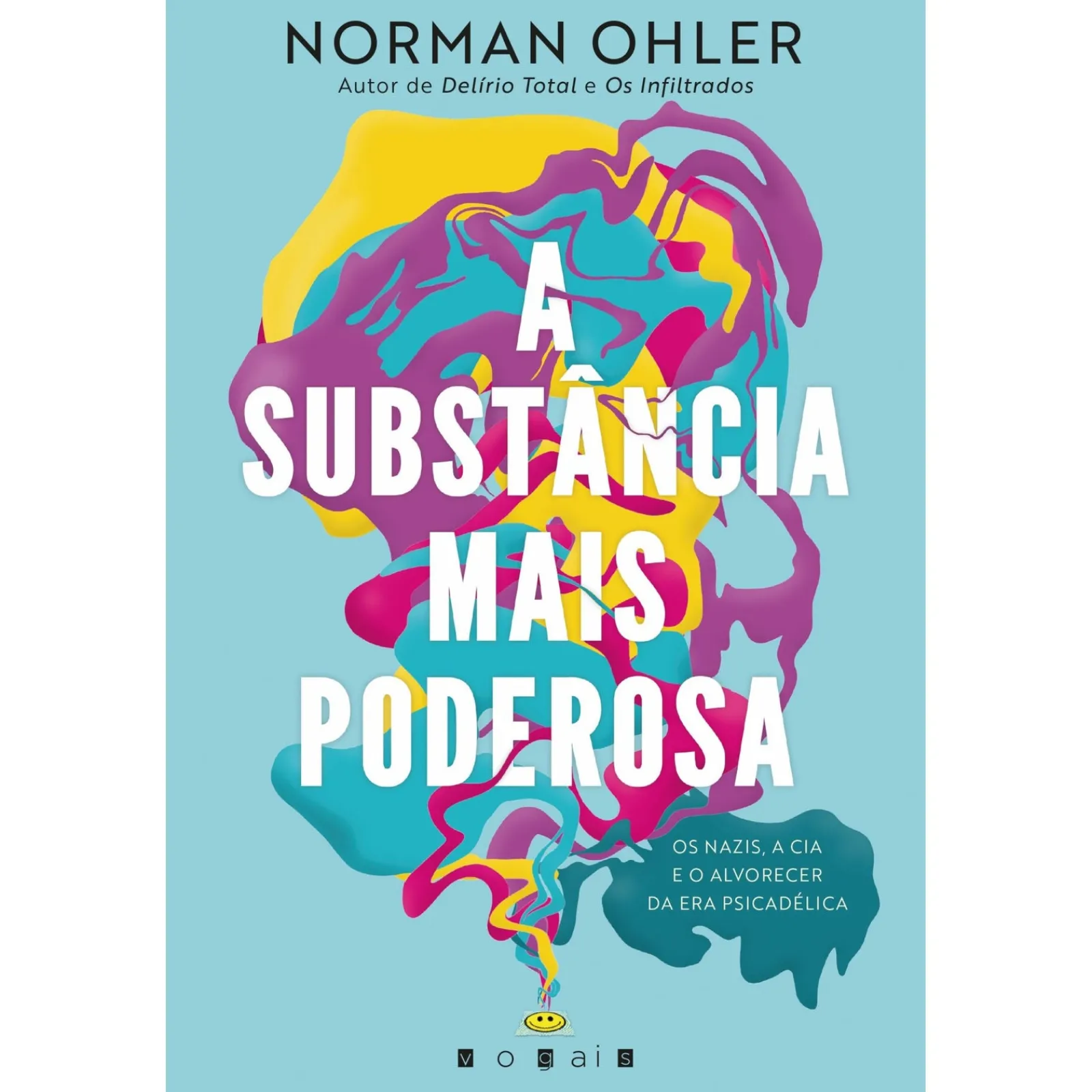 Online Vogais A Substância Mais Poderosa de Norman Ohler