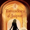 Asa A Tatuadora de Jaipur de Alka Joshi