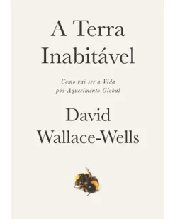 Best Lua De Papel A Terra Inabitável de David Wallace-Wells