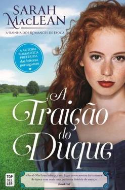 Topseller A Traição do Duque de Sarah MacLean - Saga The Bareknuckle Bastards - Volume 3