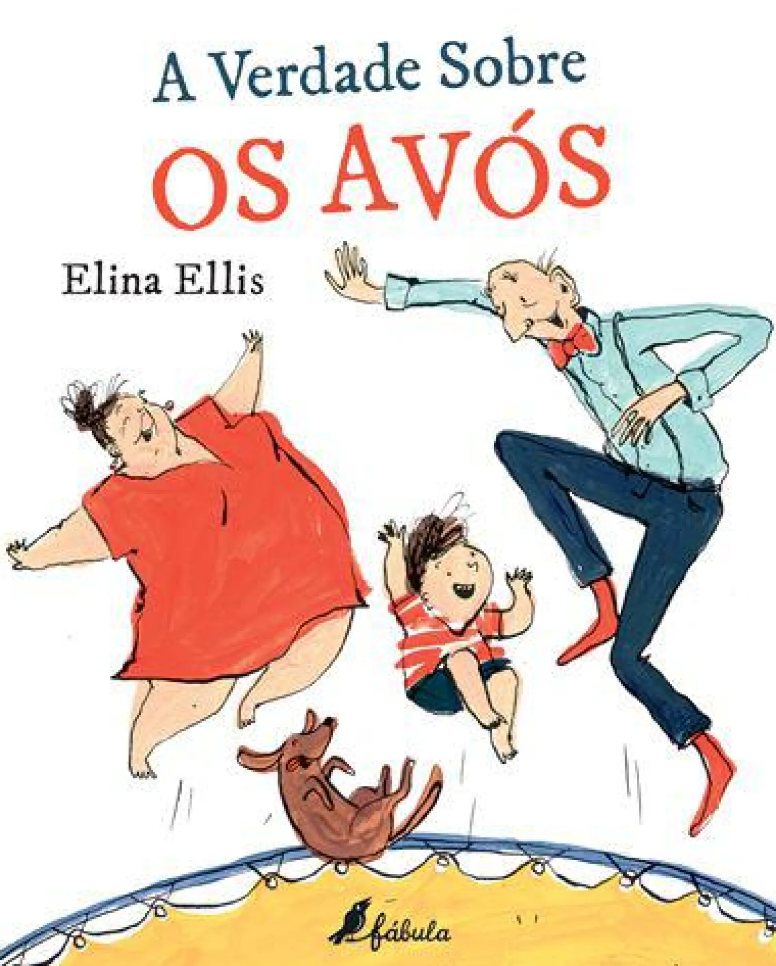 Outlet Fábula A Verdade Sobre os Avós de Elina Ellis