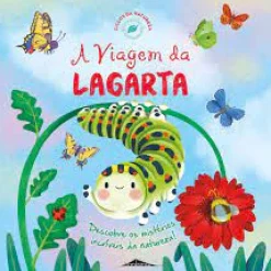 New Booksmile A Viagem da Lagarta - Ciclos da Natureza N.º 3 de Suzanne Fossey