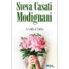 Porto Editora A Vida é Bela de Sveva Casati Modigliani