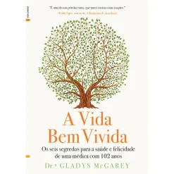 Lua De Papel A Vida Bem Vivida de Gladys McGarey