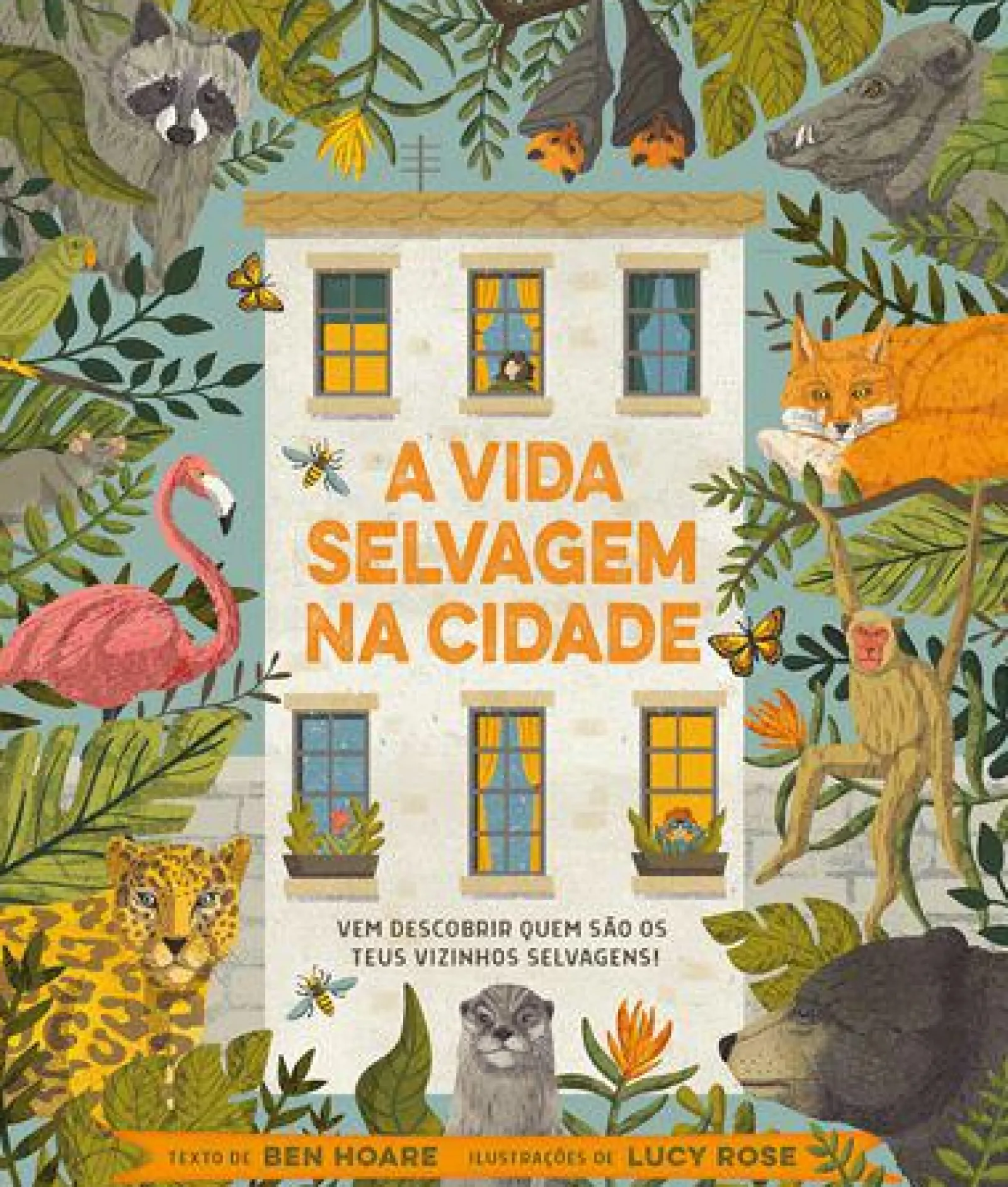 Lilliput A Vida Selvagem na Cidade de Ben Hoare