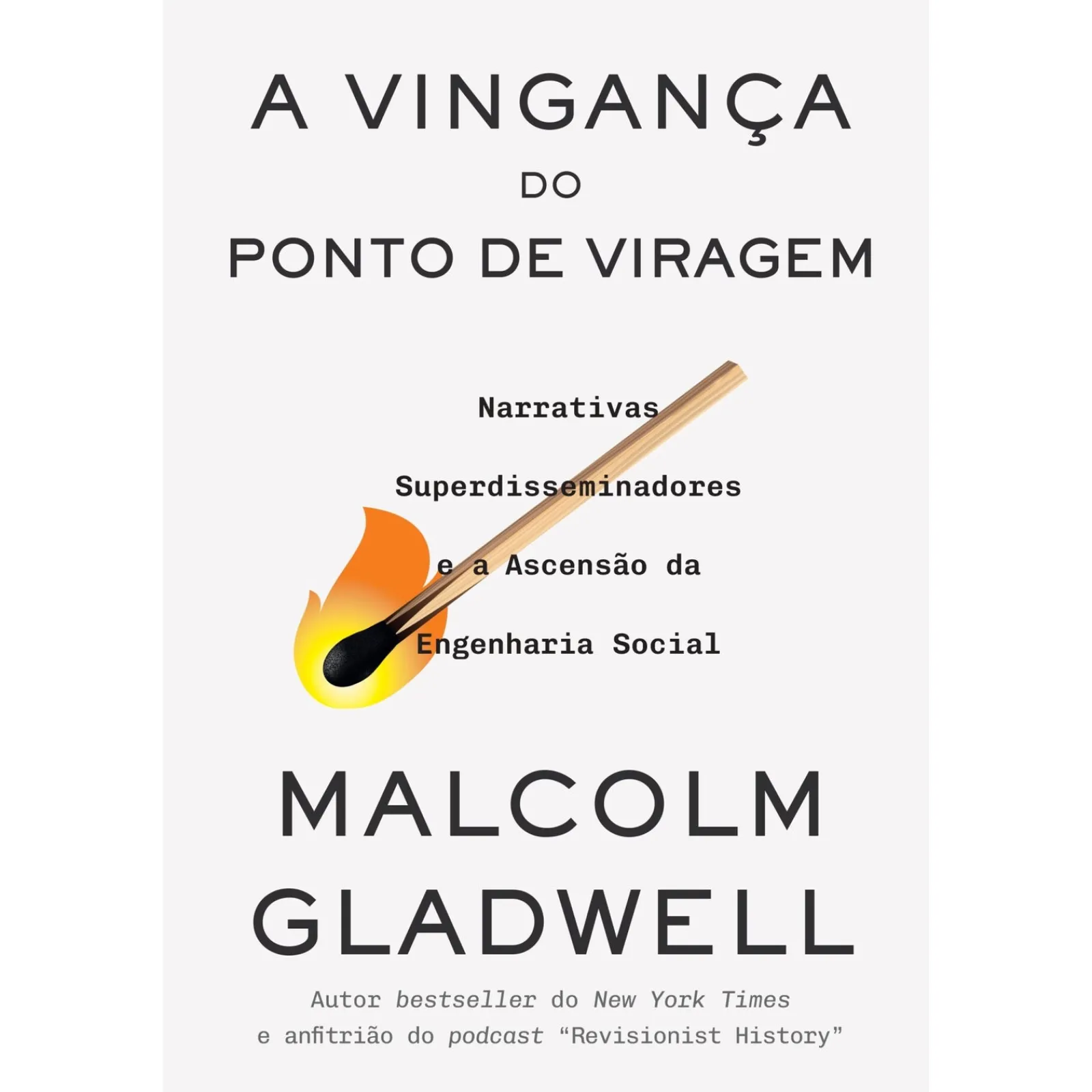 Best Dom Quixote A Vingança do Ponto de Viragem de Malcolm Gladwell