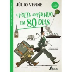 Sale Fábula A Volta ao Mundo em 80 Dias de Júlio Verne - (2ª Edição)