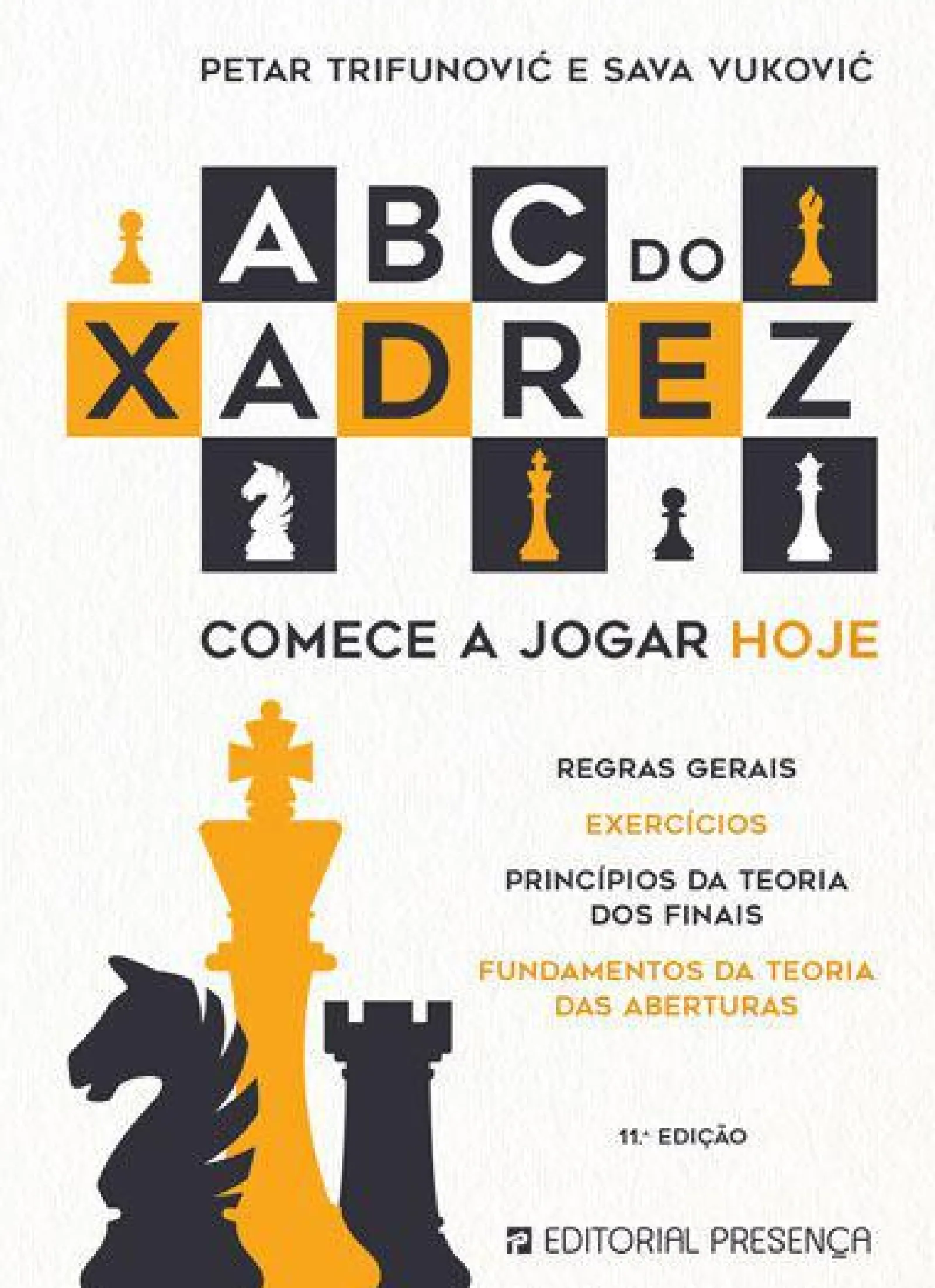 Presença Abc do Xadrez de Petar Trifunovic e Sava Vukovic - Comece a Jogar Hoje