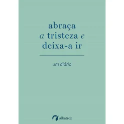 Hot Albatroz Abraça A Tristeza e Deixa-A Ir de Elias Baar