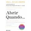 Sale Presença Abrir Quando... de Julie Smith