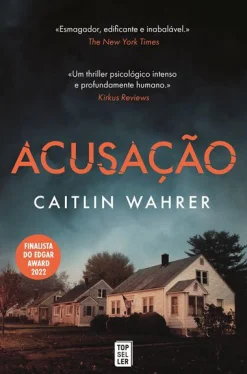 Topseller Acusação de Caitlin Wahrer