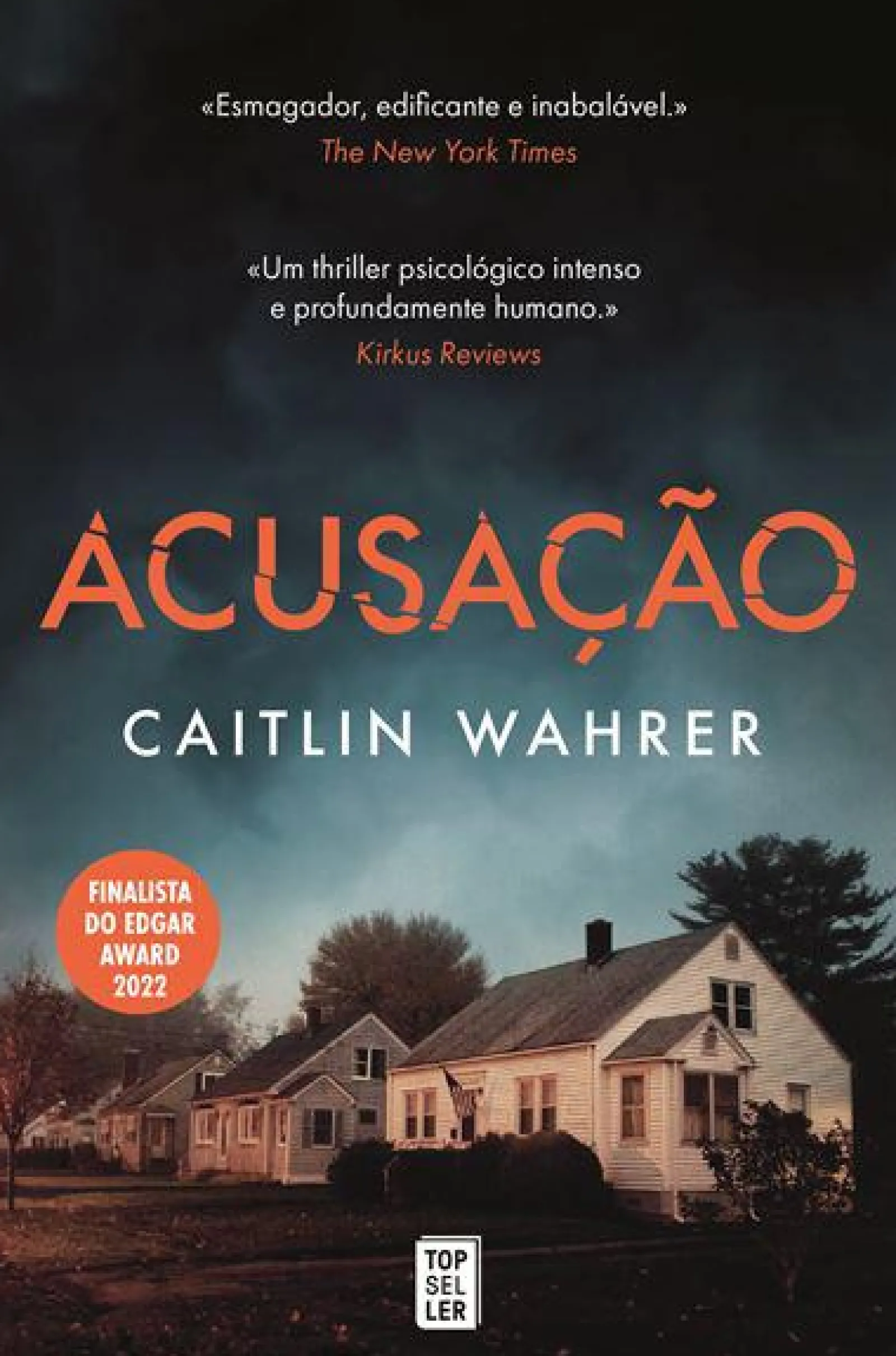Topseller Acusação de Caitlin Wahrer