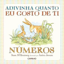 Outlet Caminho Adivinha Quanto Eu Gosto de Ti - Números de Sam McBratney