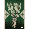 Suma De Letras Admirável Mundo Verde de Filipa Fonseca Silva
