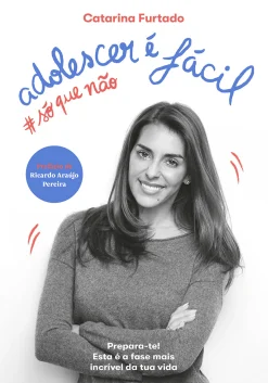New Porto Editora Adolescer é Fácil, #só que Não de Catarina Furtado