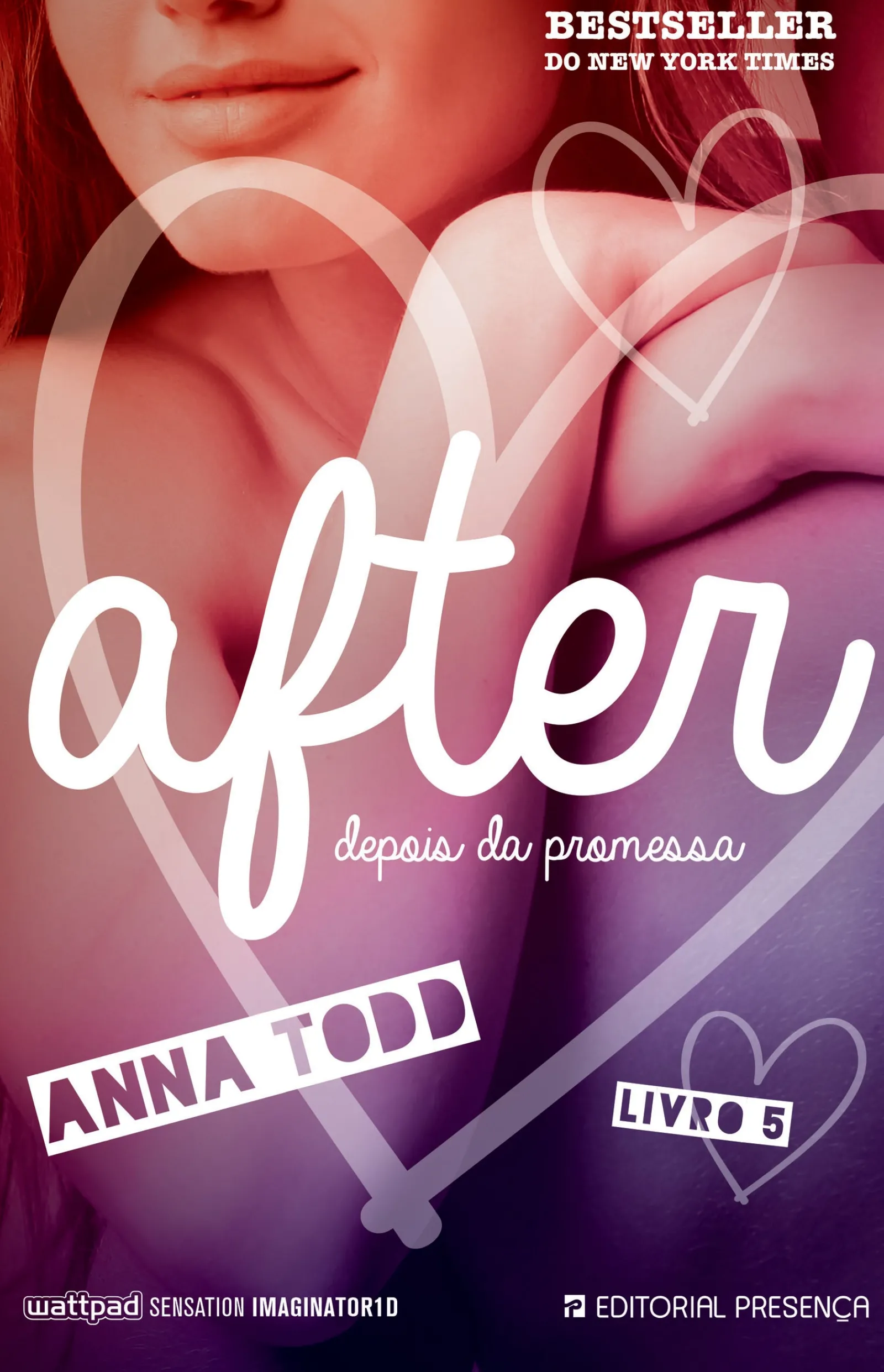 Outlet Presença After - Livro 5 de Anna Todd - Depois da Promessa