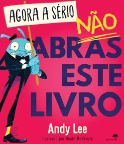 Clearance Jacarandá Editora Agora a Sério, Não Abras Este Livro de Andy Lee