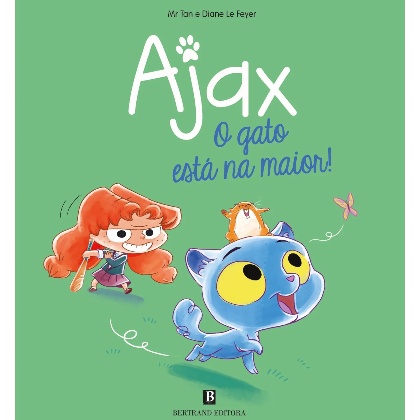 Online Bertrand Ajax Nº 1 – o Gato Está na Maior! de Mr. Tan e Diane Le Feyer