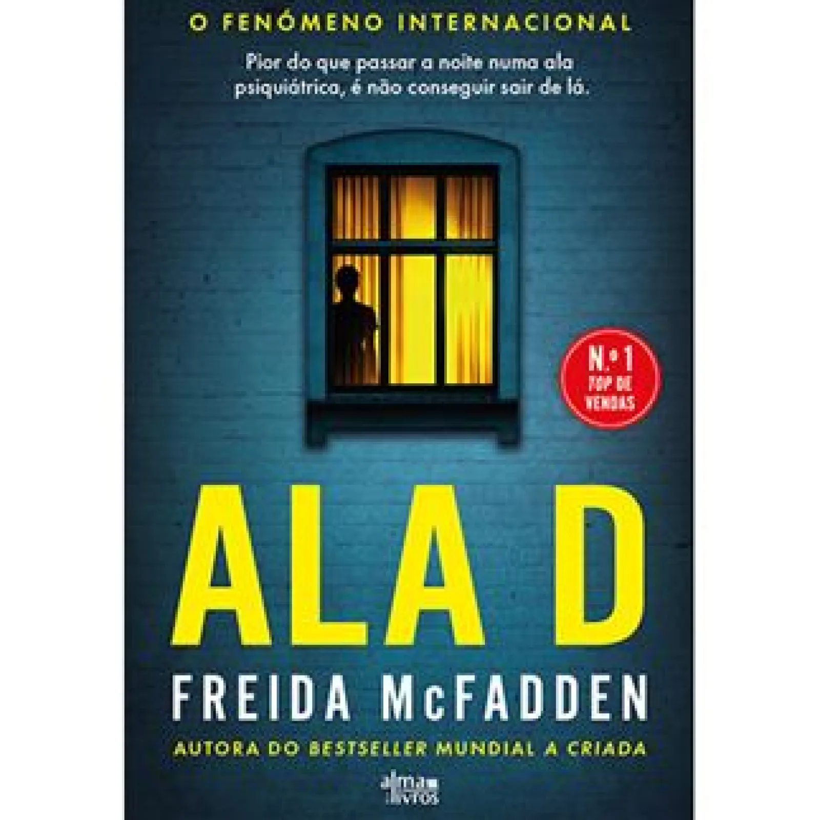 Alma Dos Livros Ala D de Freida McFadden