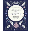 Albatroz Almanaque dos Cristais de Claire Titmus