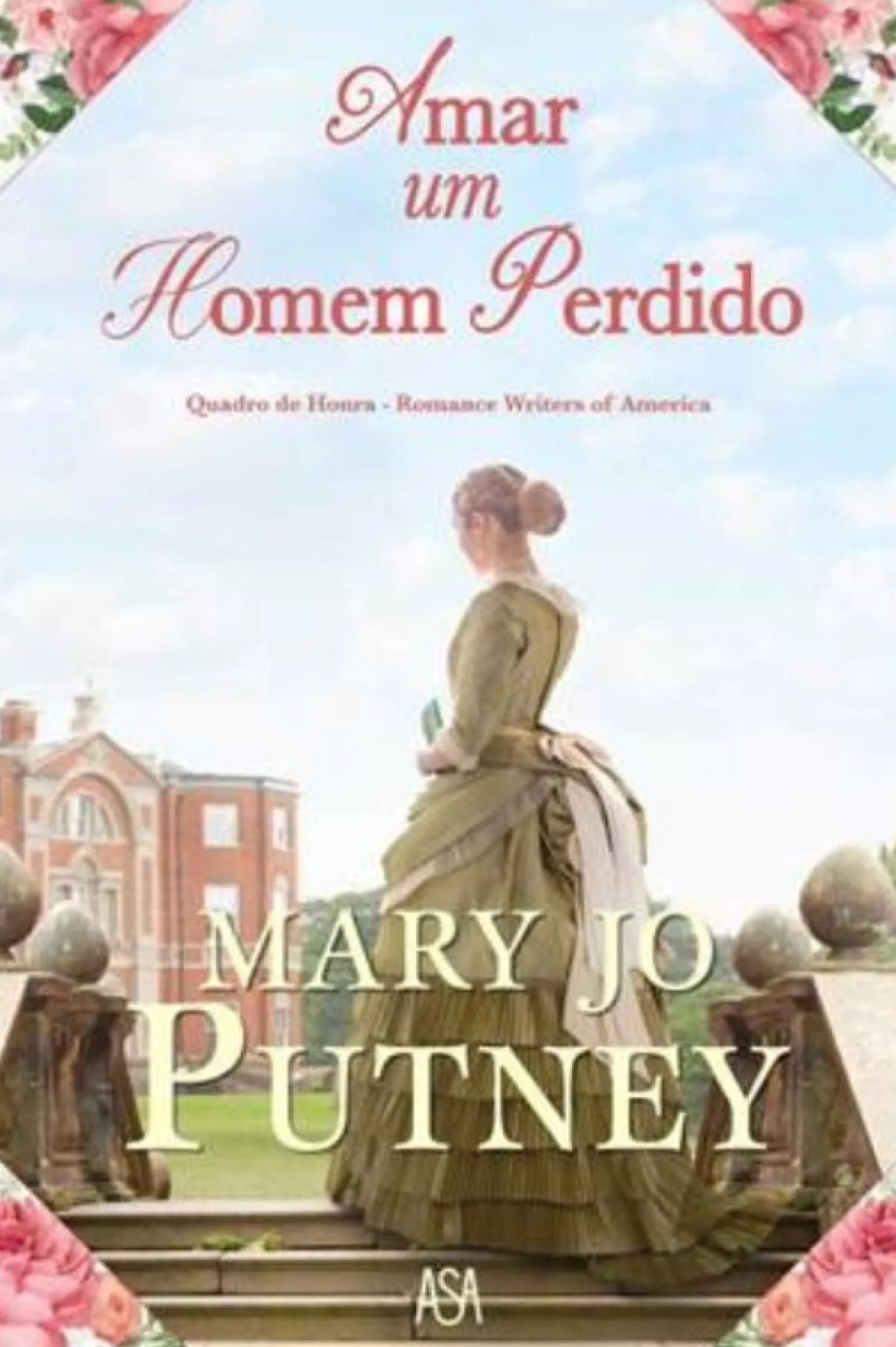 Asa Amar um Homem Perdido de Mary Jo Putney