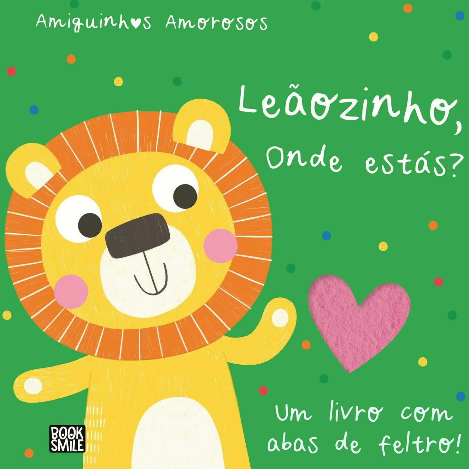 Best Booksmile Amiguinhos Amorosos - Leãozinho, Onde Estás?