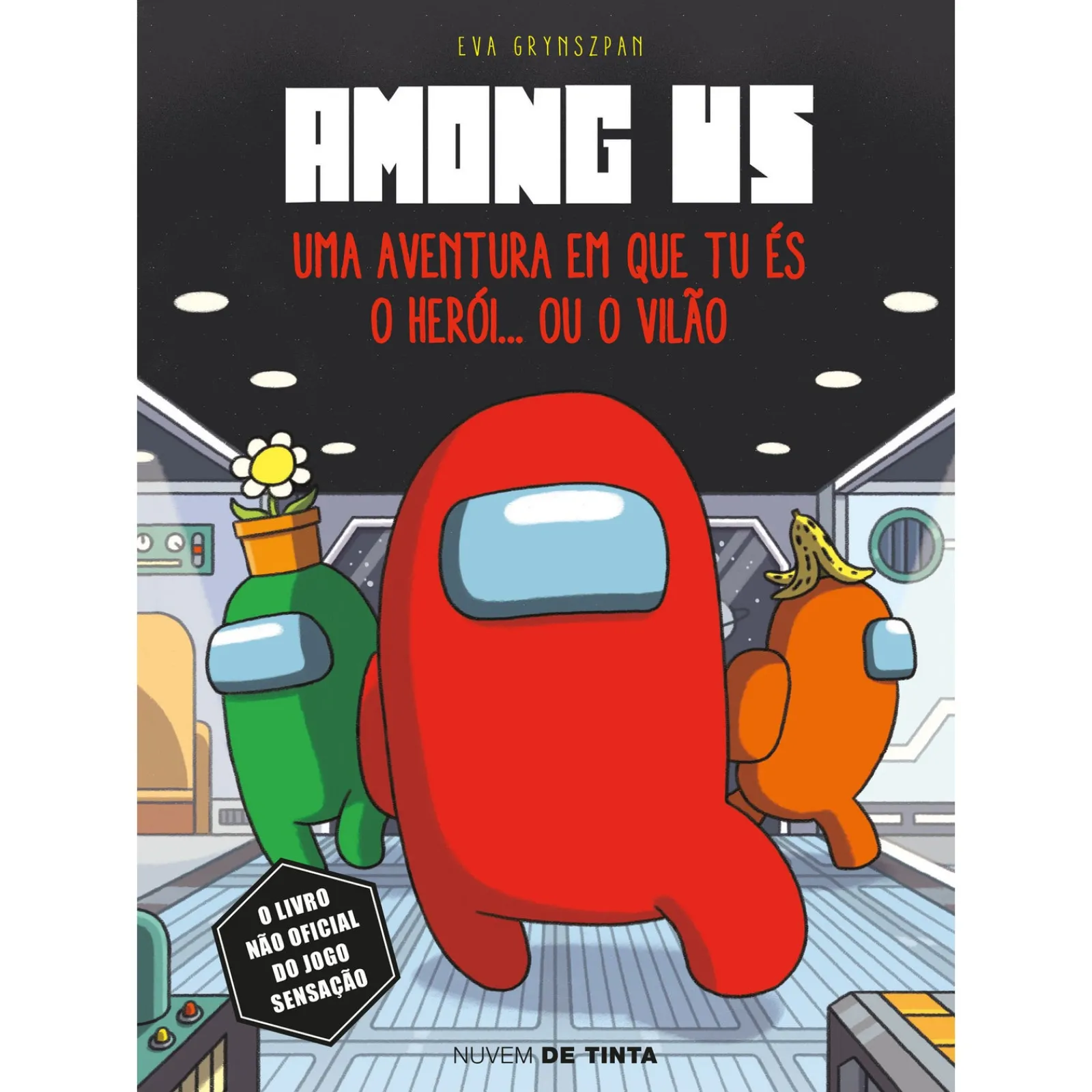 Nuvem De Tinta Among Us - uma História em que Tu És o Herói… ou o Vilão de Eva Grynszpan