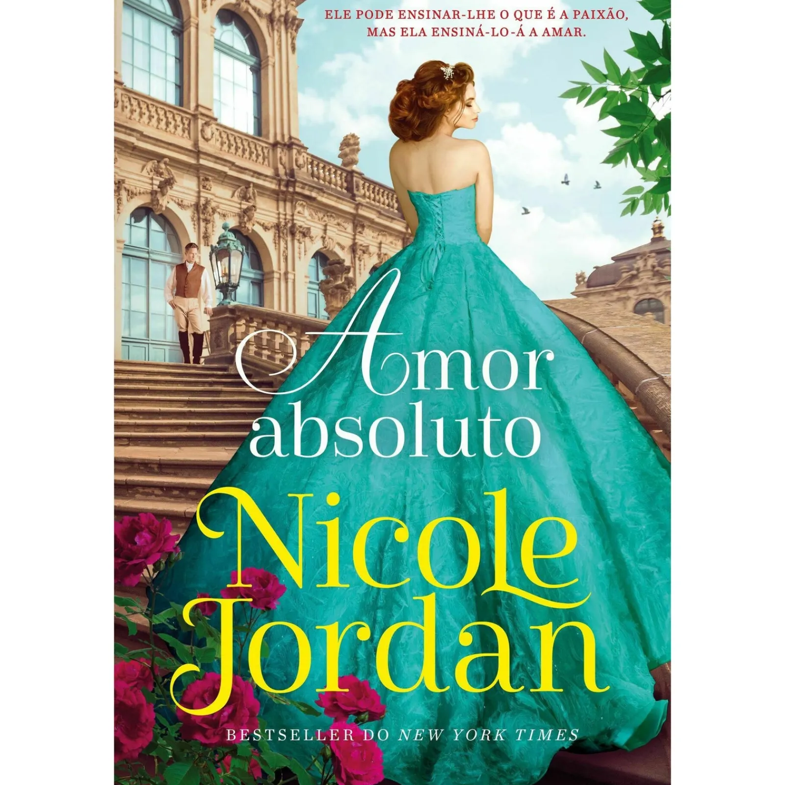Marcador Amor Absoluto de Nicole Jordan - Paraíso - Livro 6