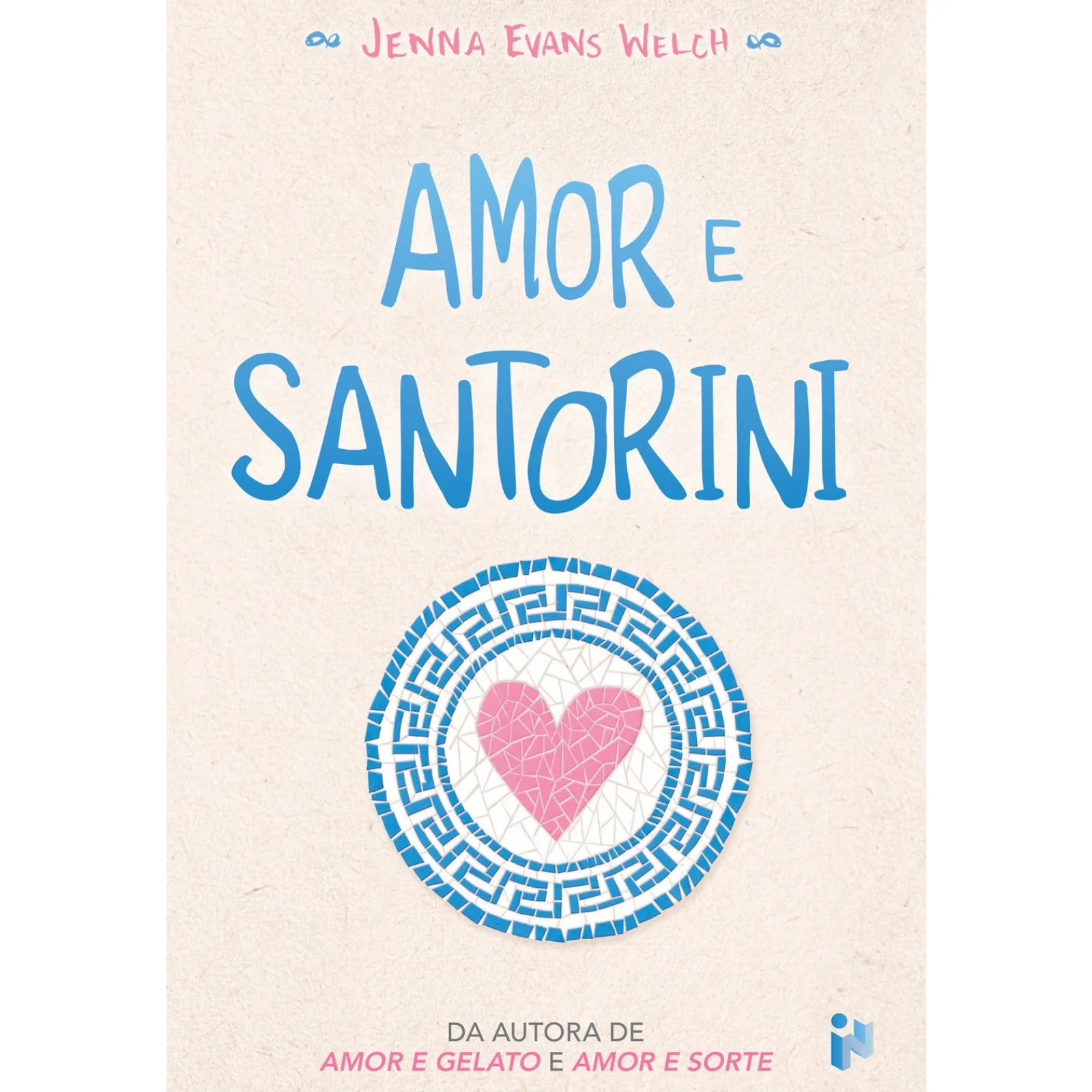 New Zero A Oito Amor e Santorini de Jenna Evans Welch