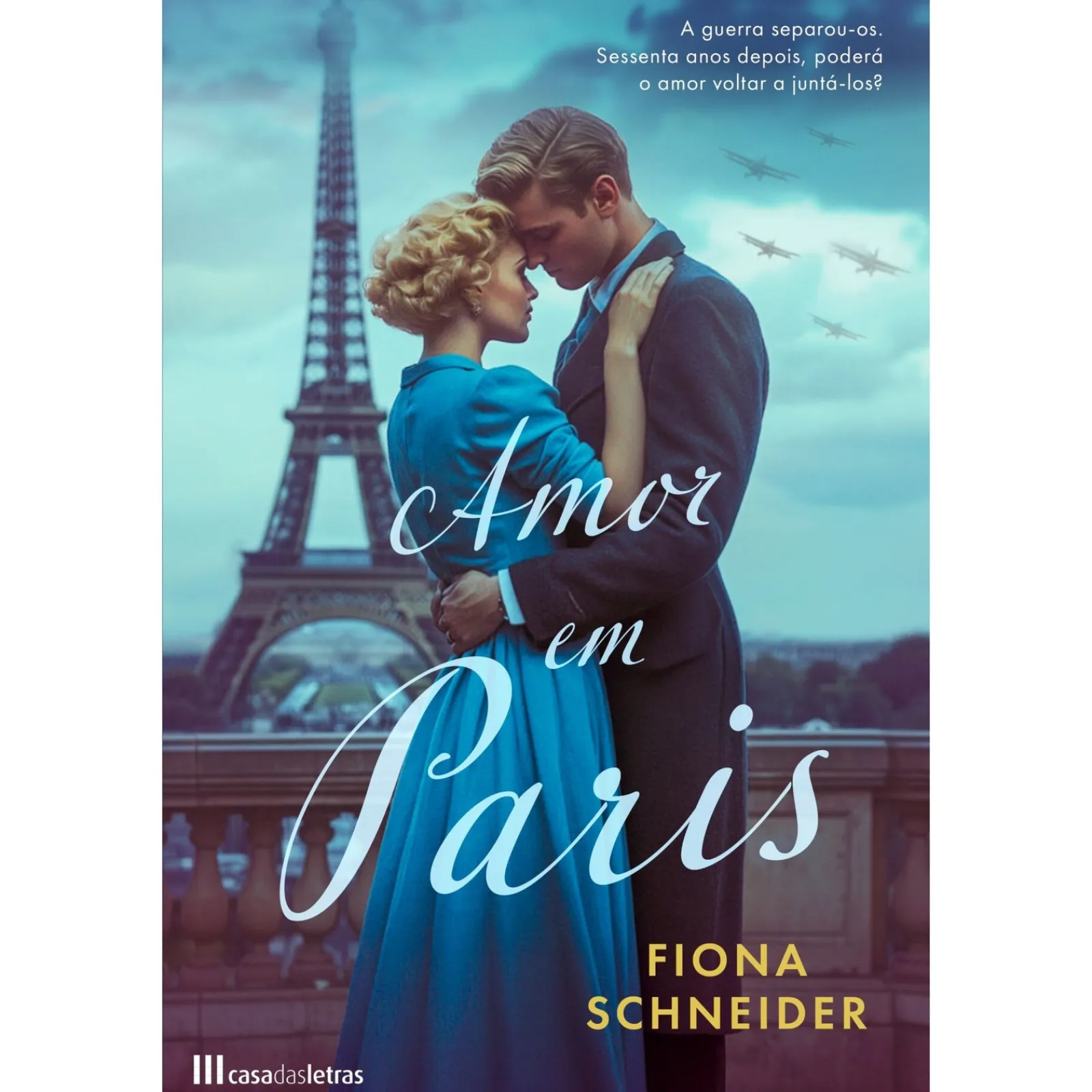 Casa Das Letras Amor em Paris de Fiona Schneider