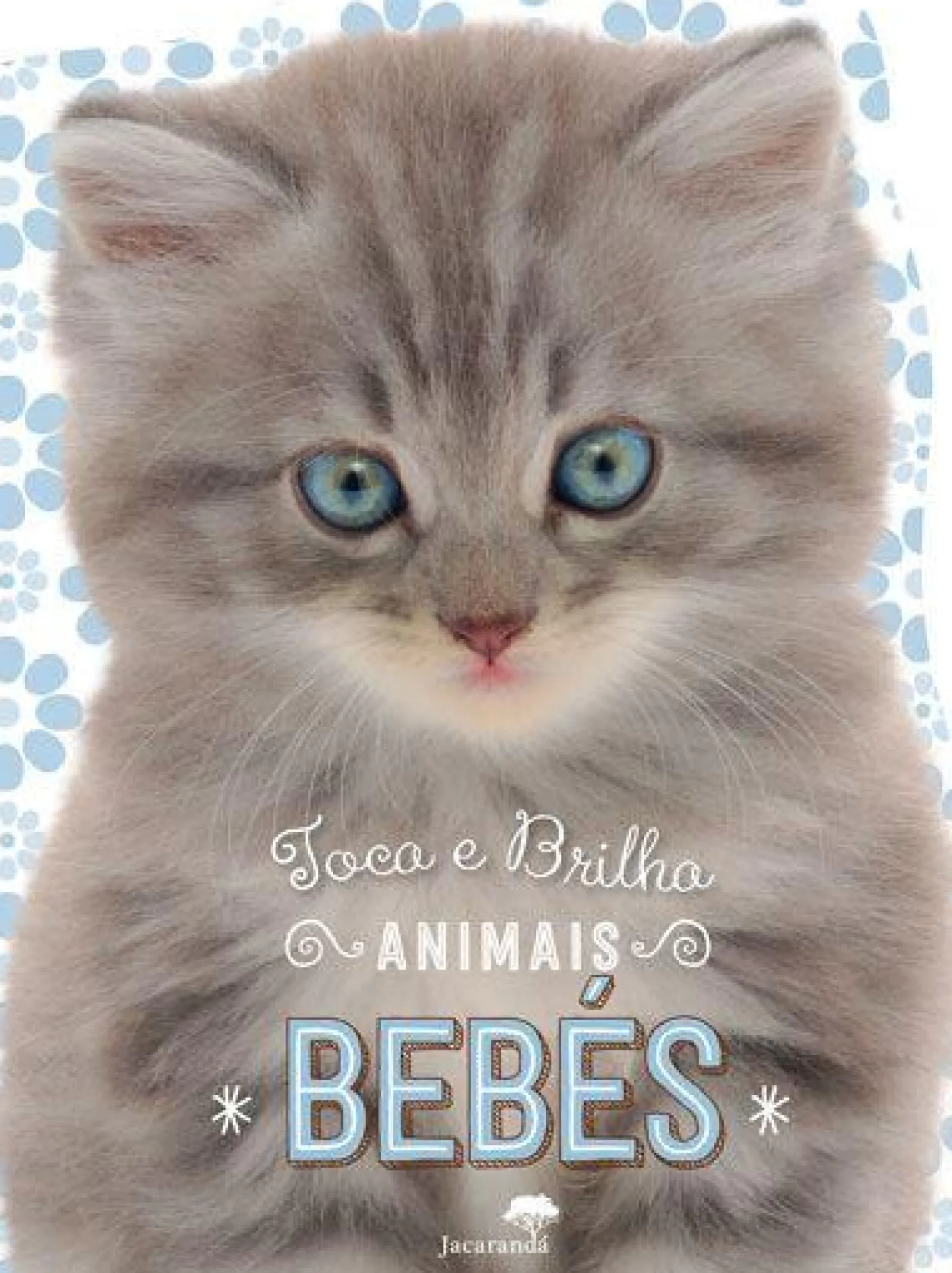 Jacarandá Animais Bebés - Toca e Brilha