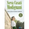 Clearance Porto Editora Anna dos Olhos Verdes de Sveva Casati Modignani