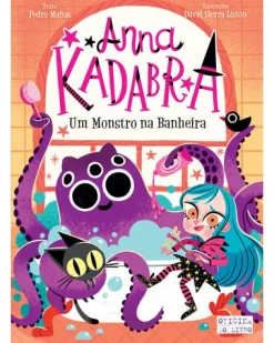 Clearance Oficina Do Livro Anna Kadabra - Livro 3 : um Monstro na Banheira de Pedro Mañas