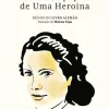 Clearance Dom Quixote Annette - Epopeia de uma Heroína de Anne Weber
