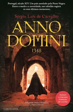 Clube Do Autor Anno Domini 1348 de Sérgio Luís de Carvalho