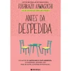 Presença Antes da Despedida de Toshikazu Kawaguchi - Antes que o Café Arrefeça Livro 4