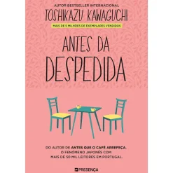 Presença Antes da Despedida de Toshikazu Kawaguchi - Antes que o Café Arrefeça Livro 4