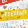 New Porto Editora Aprende a Desenhar Quase Tudo
