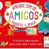 Jacarandá Aprende com os Amigos - Escreve e Apaga - 4 Livros e uma Caneta para Usar uma e Outra Vez!