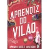 Discount Topseller Aprendiz do Vilão de Hannah Nicole Maehrer