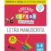 Best Fábula Educação Aprendo com Cartas - Atividades - Letra Manuscrita 5-8 Anos Ilustração: Maria Fernandes