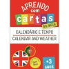 Fábula Aprendo com Cartas: Bilingue - Calendário e Tempo +3 Anos