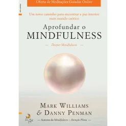Best Lua De Papel Aprofundar o Mindfulness de Mark Williams e Danny Penman